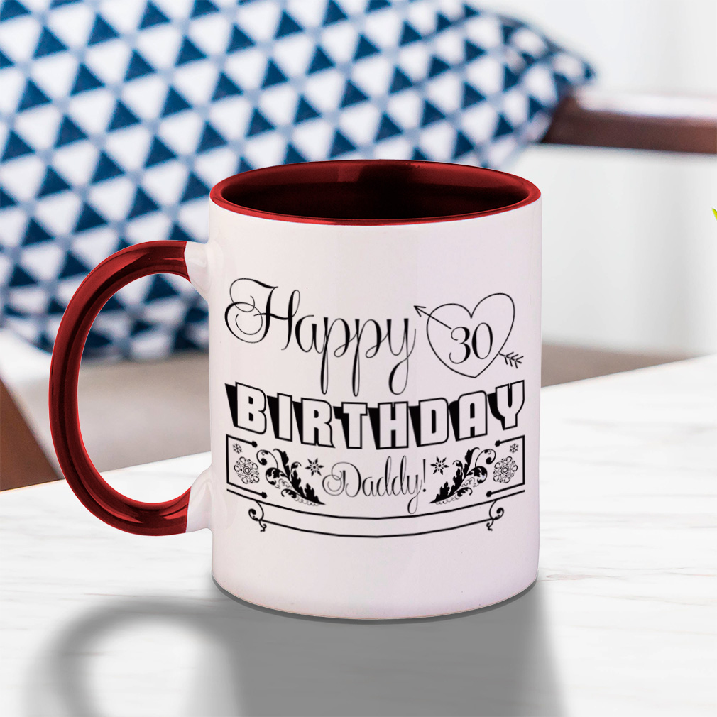 Colorful Coffee Mug Happy 30 Birthday Daddy Star Snowflakes Heart Tea Cup